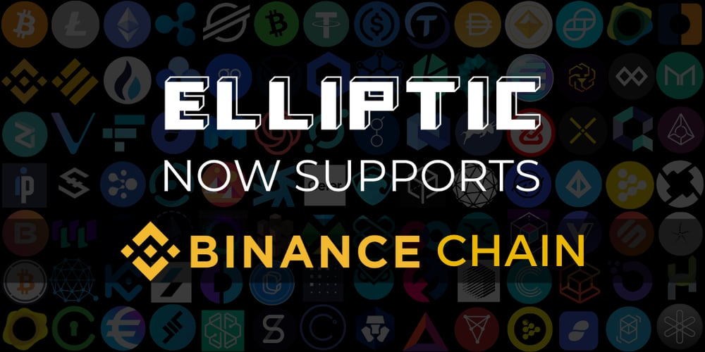 Elliptic now supports Binance Chain